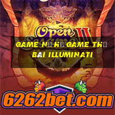 Game Nổ Hũ Game Thẻ Bài Illuminati