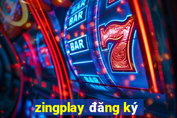 zingplay đăng ký