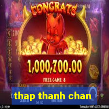 thap thanh chan