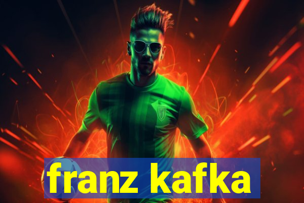 franz kafka