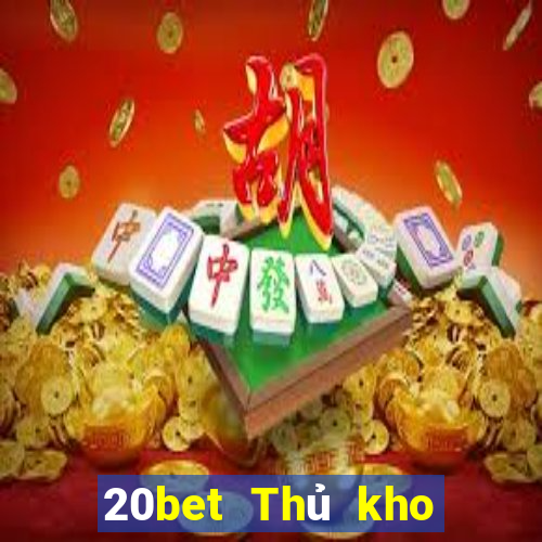 20bet Thủ kho đầy xổ số