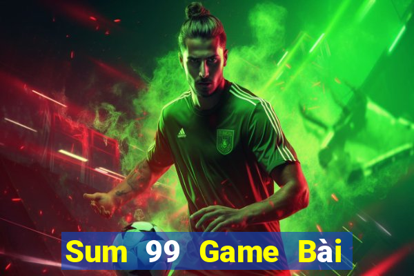 Sum 99 Game Bài Quốc Tế