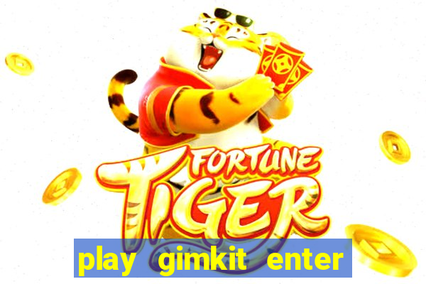 play gimkit enter game code