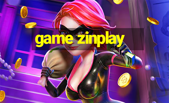 game zinplay