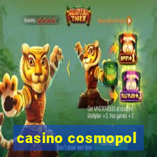 casino cosmopol