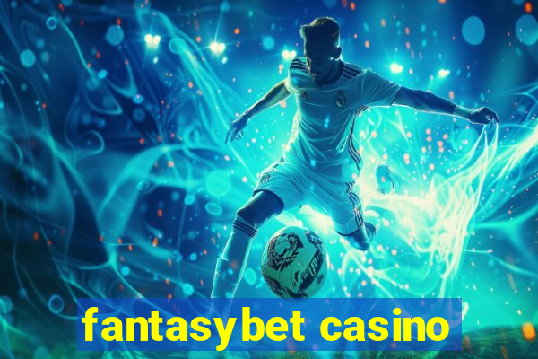 fantasybet casino