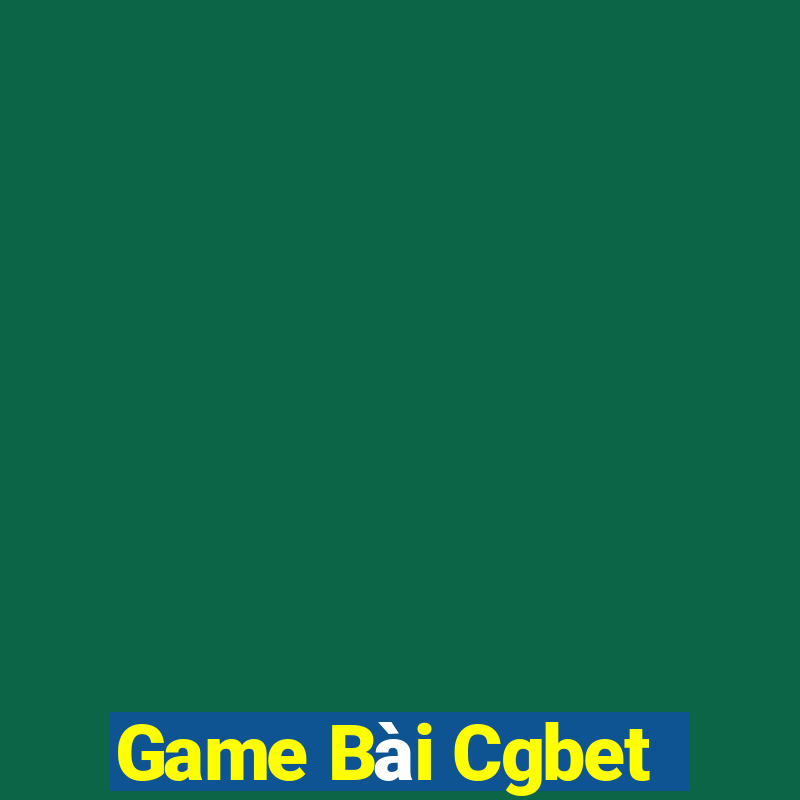 Game Bài Cgbet