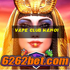 vape club hanoi