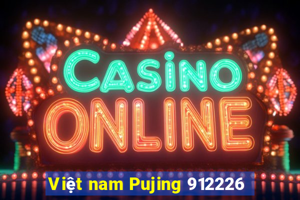 Việt nam Pujing 912226