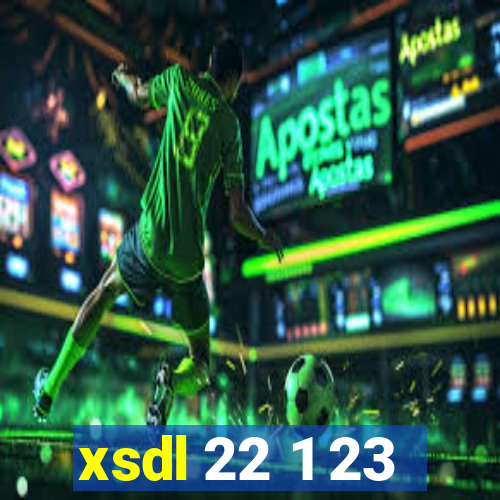 xsdl 22 1 23