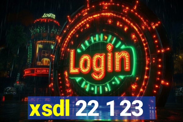 xsdl 22 1 23