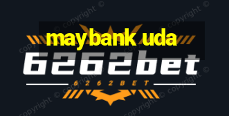 maybank uda