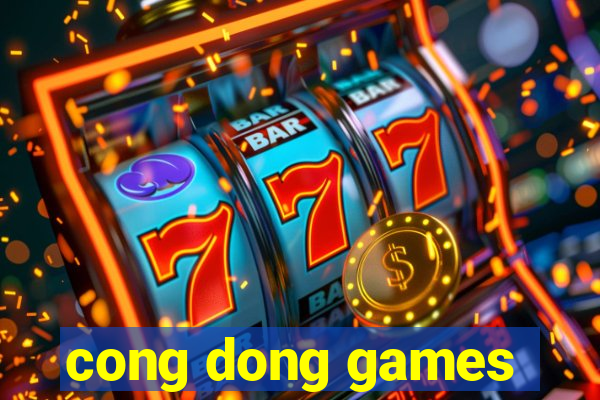 cong dong games