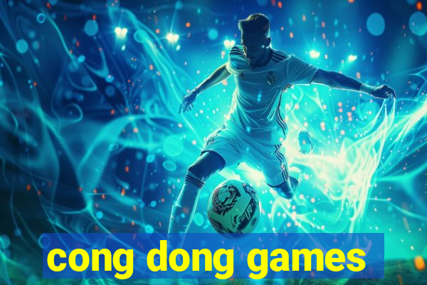 cong dong games