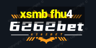 xsmb fhu4