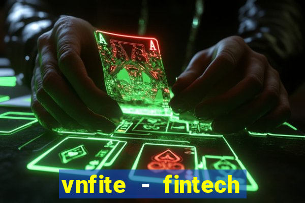 vnfite - fintech p2p lending