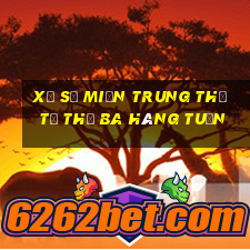 xổ số miền trung thứ tư thứ ba hàng tuần