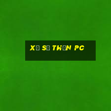 xổ số Thần pc