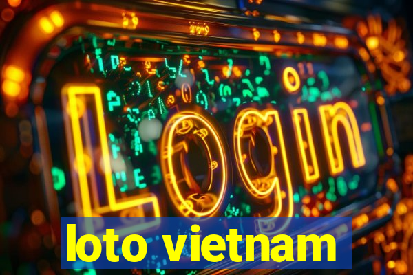 loto vietnam