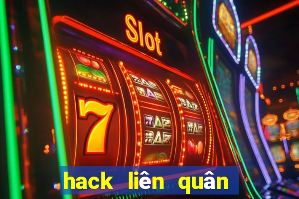 hack liên quân quân huy