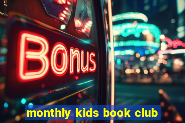 monthly kids book club