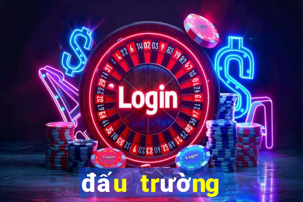 đấu trường kỳ lạ