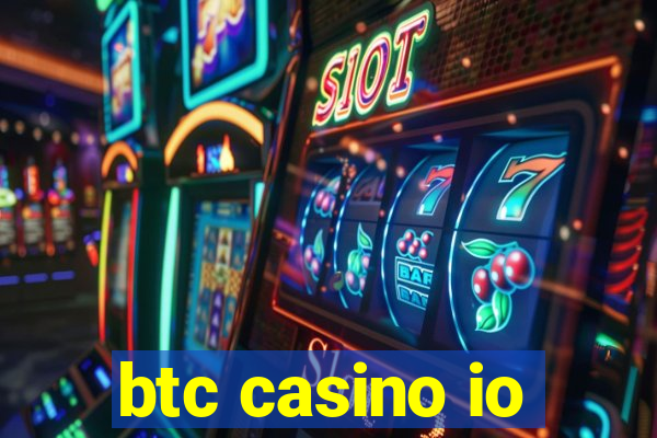 btc casino io