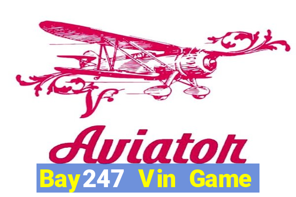 Bay247 Vin Game Bài 52Fun Đổi Thưởng