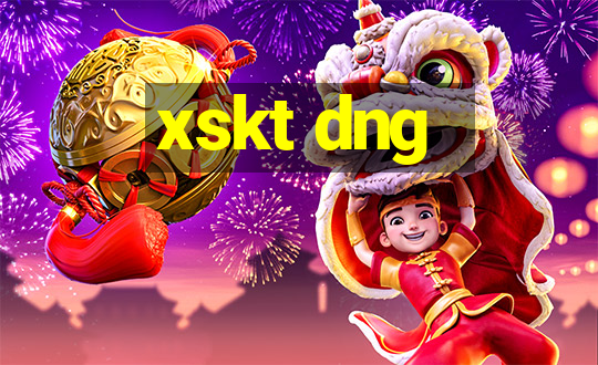 xskt dng