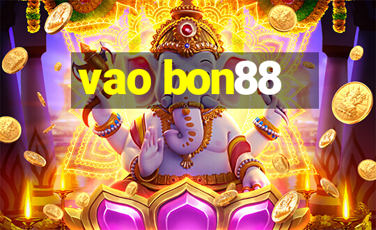 vao bon88