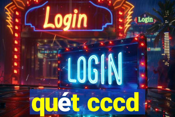 quét cccd