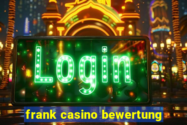 frank casino bewertung