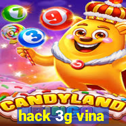 hack 3g vina