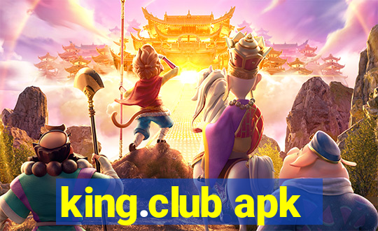 king.club apk