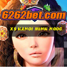 xs hanoi minh ngoc