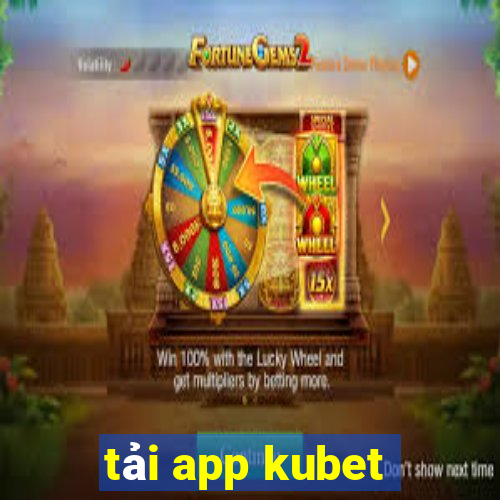 tải app kubet