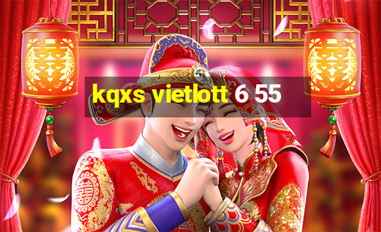 kqxs vietlott 6 55