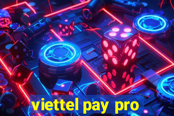 viettel pay pro