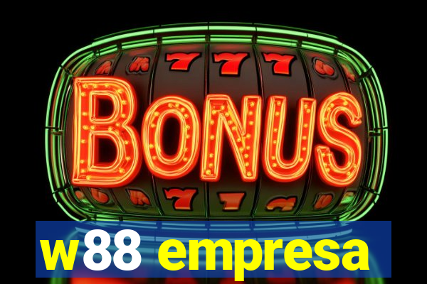 w88 empresa