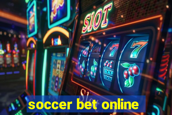 soccer bet online