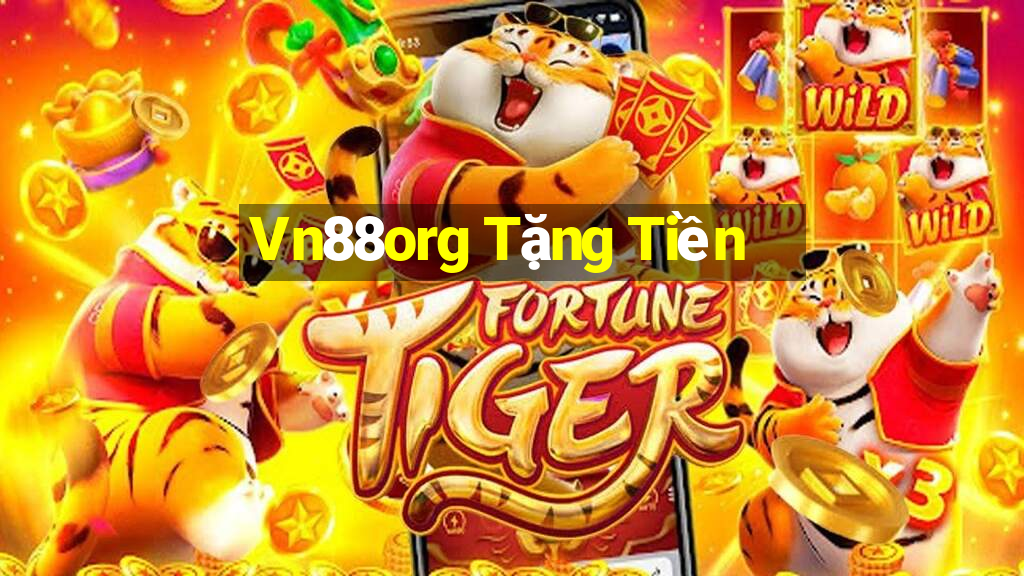 Vn88org Tặng Tiền