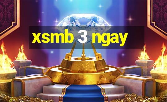 xsmb 3 ngay