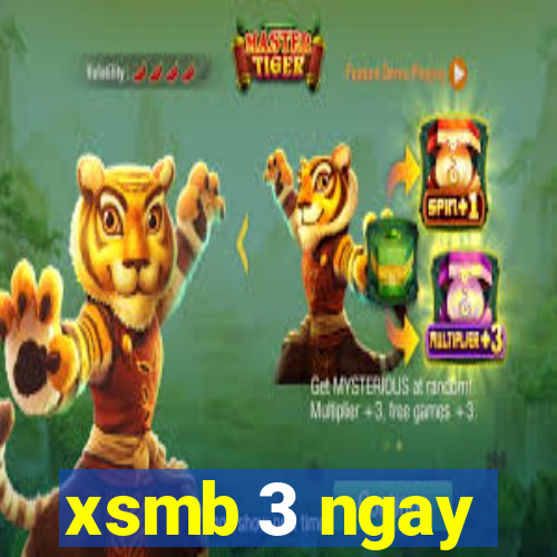 xsmb 3 ngay