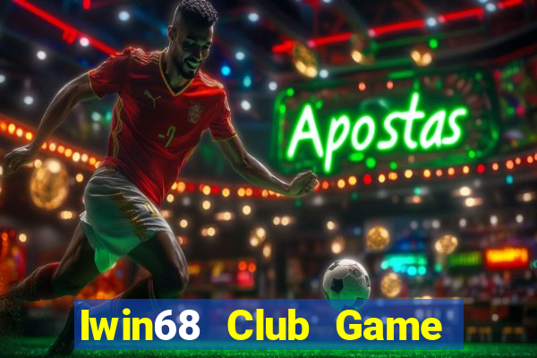 Iwin68 Club Game Bài Nạp Sms