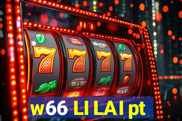 w66 LI LAI pt