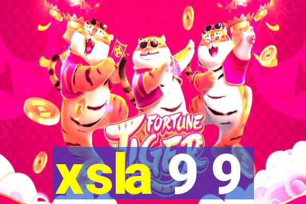 xsla 9 9