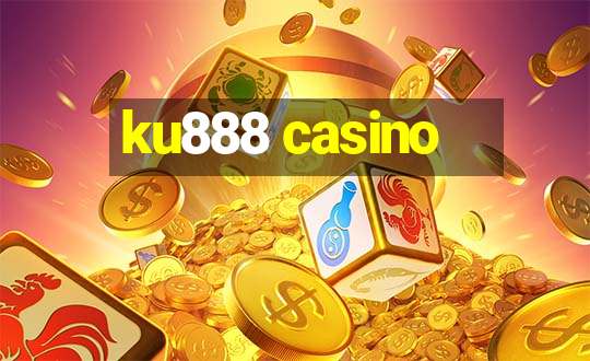 ku888 casino