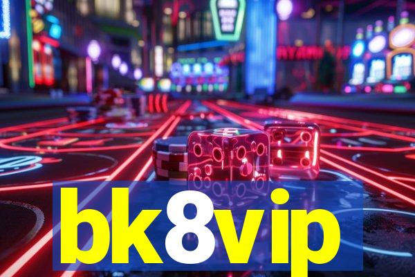 bk8vip