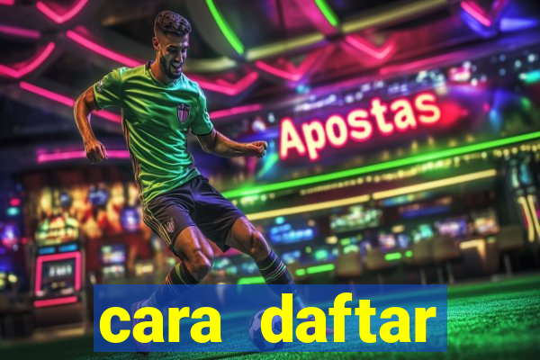 cara daftar baccarat online