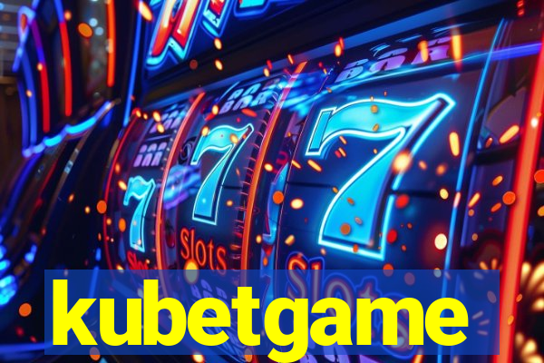 kubetgame